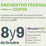 El miércoles comenzará en Paraná el encuentro federal sobre cambio climático