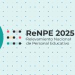 La provincia implementará el Relevamiento Nacional de Personal Educativo 2025