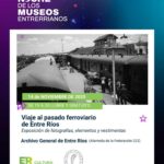 El Archivo General de Entre Ríos se suma a la Noche de los Museos con una muestra ferroviaria