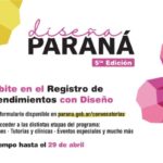 Diseña Paraná: abre la inscripción al registro de emprendedores para la 5ª edición