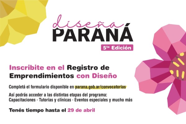  Diseña Paraná: continúa abierta la inscripción al registro de emprendedores