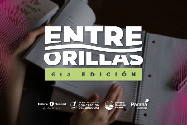 Sigue abierta la inscripción al sexto Premio Literario Entre Orillas