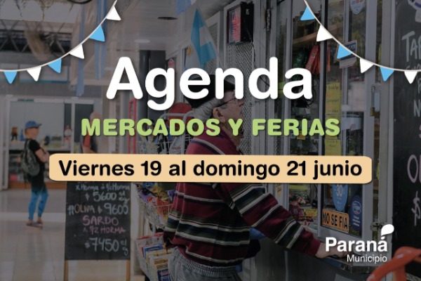 Paraná tendrá este fin de semana propuestas de ferias y mercados con motivo del Día de la Bandera