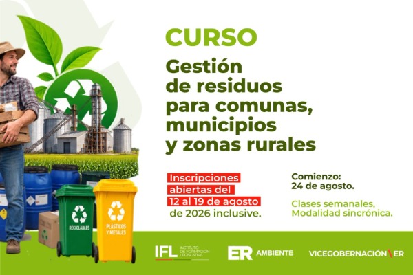 Inscripciones abiertas para el curso “Gestión de Residuos para Comunas, Municipios y Zonas Rurales”